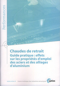 CHAUDES DE RETRAIT - GUIDE PRATIQUE