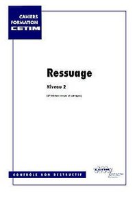 Ressuage - niveau 2