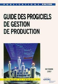 Guide des progiciels de gestion de production