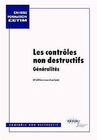 Les contrôles non destructifs - généralités