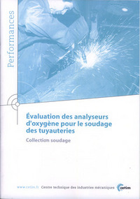 EVALUATION DES ANALYSEURS D'OXYGENE POUR LE SOUDAGE DES TUYAUTERIES