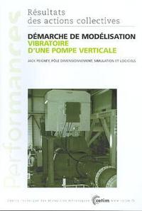 Démarche de modélisation vibratoire d'une pompe verticale
