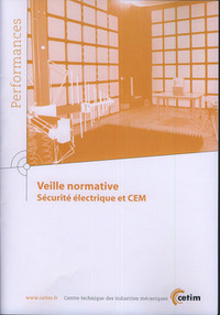 VEILLE NORMATIVE - SECURITE ELECTRIQUE ET CEM
