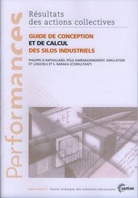 GUIDE DE CONCEPTION ET DE CALCUL DES SILOS INDUSTRIELS