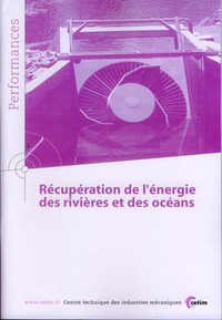 RECUPERATION DE L'ENERGIE DES RIVIERES ET DES OCEANS