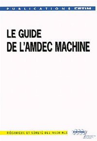 Le guide de l'AMDEC machine