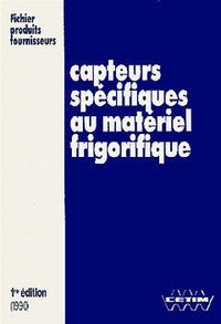 CAPTEURS SPECIFIQUES AU MATERIEL FRIGORIFIQUE FICHIER PRODUITS FOURNIS 3C34