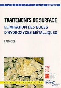 Traitements de surface - élimination des boues d'hydroxydes métalliques