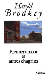 PREMIER AMOUR ET AUTRES CHAGRINS