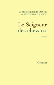 LE SEIGNEUR DES CHEVAUX