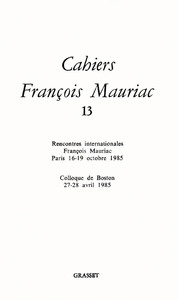 CAHIERS FRANCOIS MAURIAC T13