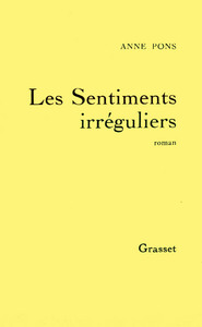 LES SENTIMENTS IRREGULIERS