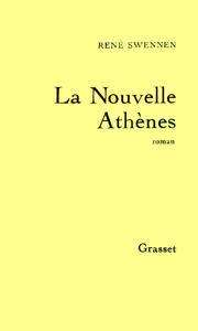 LA NOUVELLE ATHENES
