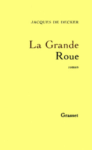 LA GRANDE ROUE