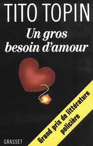 UN GROS BESOIN D'AMOUR