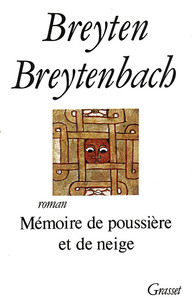 MEMOIRE DE POUSSIERE ET DE NEIGE