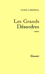 LES GRANDS DESORDRES