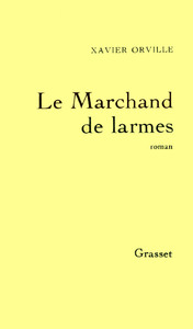 LE MARCHAND DE LARMES