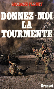 DONNEZ-MOI LA TOURMENTE