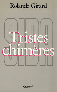 TRISTES CHIMERES