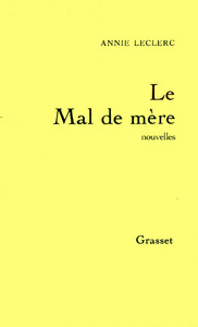 LE MAL DE MERE