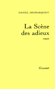 LA SCENE DES ADIEUX