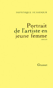 PORTRAIT DE L'ARTISTE EN JEUNE FEMME