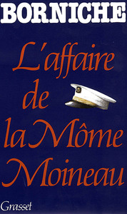 L'AFFAIRE DE LA MOME MOINEAU