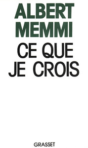 CE QUE JE CROIS