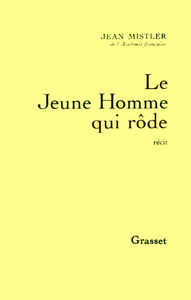 LE JEUNE HOMME QUI RODE