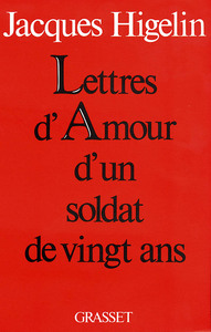 LETTRES D'AMOUR D'UN SOLDAT DE VINGT ANS