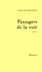 LES PASSAGERS DE LA NUIT