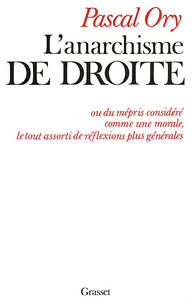 L'ANARCHISME DE DROITE