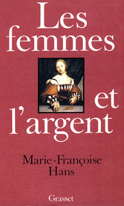 LES FEMMES ET L'ARGENT