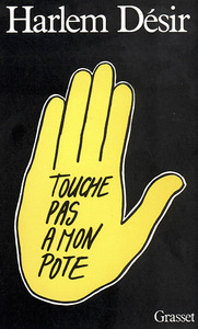 TOUCHE PAS A MON POTE