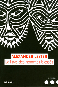 Le Pays des hommes blessés