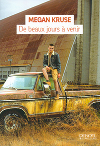 DE BEAUX JOURS A VENIR