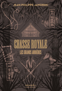 Chasse royale