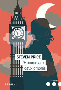 L'HOMME AUX DEUX OMBRES