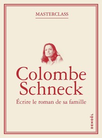 Ecrire le roman de sa famille