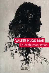 LA DESHUMANISATION