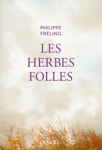 Les Herbes folles