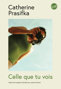 Celle que tu vois