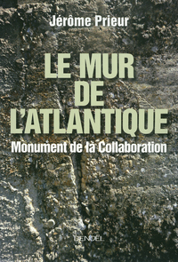 Le Mur de l'Atlantique