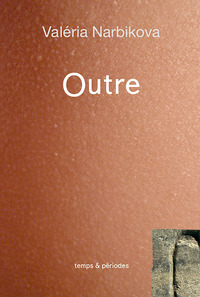 OUTRE (RELIE)