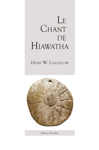 Le Chant de Hiawatha