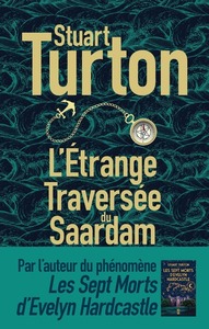 L'étrange Traversée du Saardam