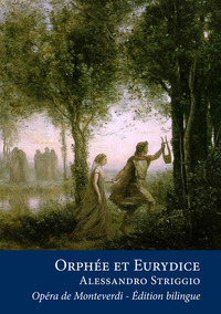L'Orfeo - Orphée et Eurydice (édition bilingue)