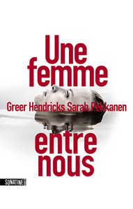 UNE FEMME ENTRE NOUS