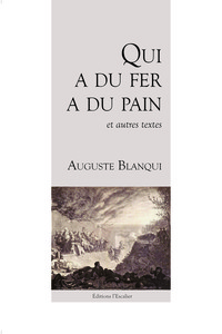 Qui a du fer, a du pain